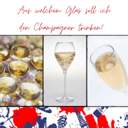 Das Bild zeigt den Titel unseres neuen Blogsbeitrag : aus welchem Glas soll ich den Champagner trinken?